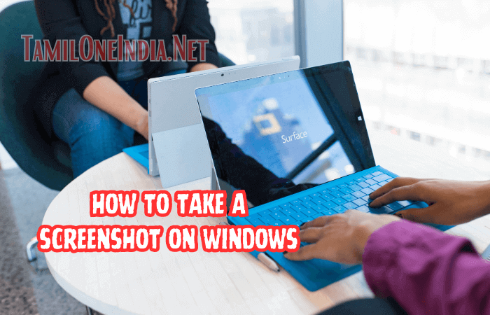 how to take a screenshot on windows